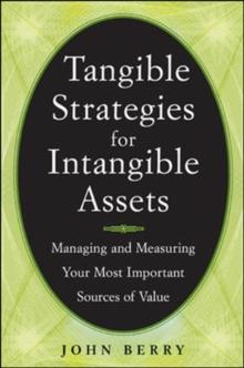 Tangible Strategies for Intangible Assets