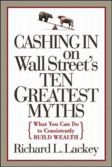 Cashing in on Wall Street's 10 Greatest Myths