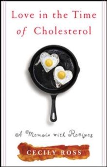 Love in the Time of Cholesterol