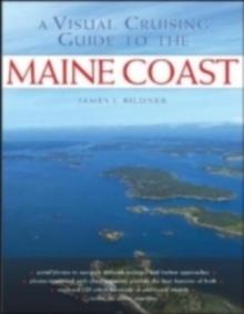 A Visual Cruising Guide to the Maine Coast