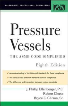 Pressure Vessels : ASME Code Simplified