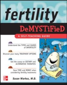 Fertility Demystified : A Self-Teaching Guide