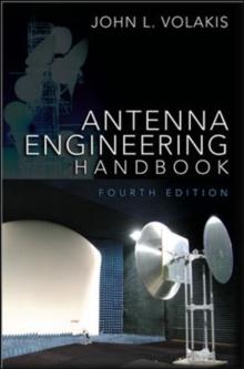 Antenna Engineering Handbook, Fourth Edition