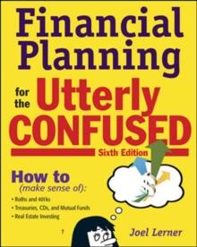 Financial Planning for the Utterly Confused