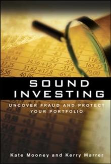 Sound Investing: Uncover Fraud and Protect Your Portfolio