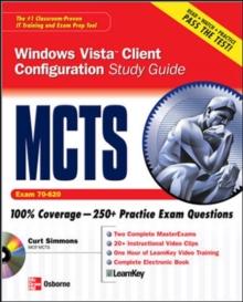 MCTS Windows Vista Client Configuration Study Guide (Exam 70-620)