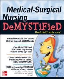 Medical-Surgical Nursing Demystified