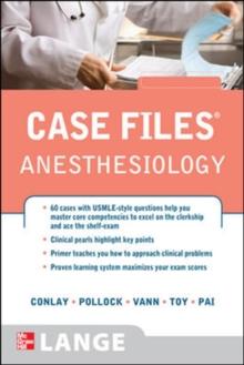 Case Files Anesthesiology