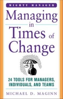 Managing in Times of Change