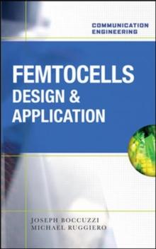 Femtocells: Design & Application