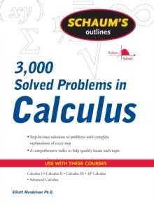 Schaum's 3,000 Solved Problems in Calculus