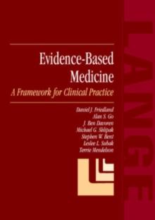 Evidence-Based Medicine: A Framework for Clinical Practice