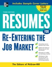 Resumes for Re-Entering the Job Market