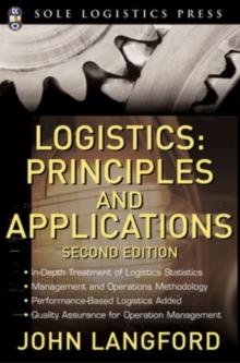 Logistics: Principles and Applications, 2nd Ed.