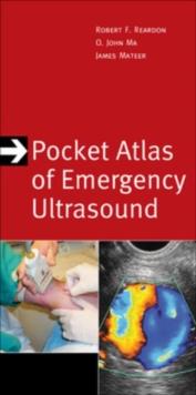 Pocket Atlas of Emergency Ultrasound