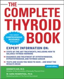 The Complete Thyroid Book, Second Edition