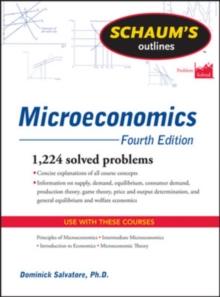 Schaum's Outline of Microeconomics, Fourth Edition