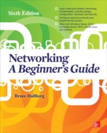 Networking: A Beginner's Guide, Sixth Edition