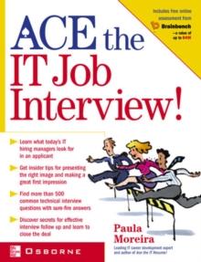 Ace the IT Job Interview!