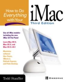 How to Do Everything with Your iMac