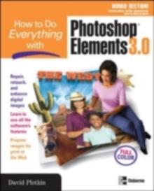 How to Do Everything with Photoshop(R) Elements 3.0