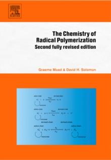 The Chemistry of Radical Polymerization