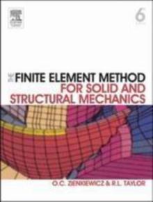 The Finite Element Method for Solid and Structural Mechanics