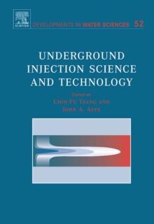 Underground Injection Science and Technology