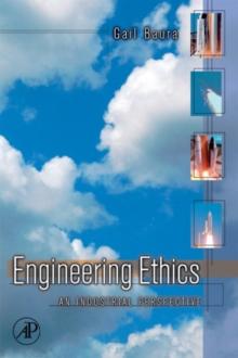 Engineering Ethics : An Industrial perspective