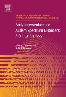 Early Intervention for Autism Spectrum Disorders : A Critical Analysis