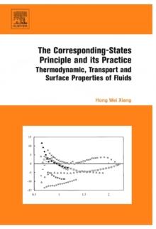 The Corresponding-States Principle and its Practice : Thermodynamic, Transport and Surface Properties of Fluids