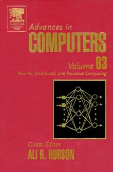 Advances in Computers : Parallel, Distributed, and Pervasive Computing