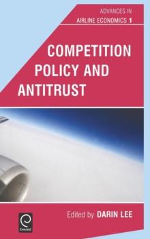 Competition Policy and Antitrust