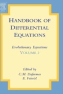 Handbook of Differential Equations: Evolutionary Equations