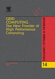 Grid Computing: The New Frontier of High Performance Computing