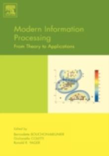 Modern Information Processing : From Theory to Applications