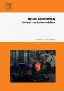 Optical Spectroscopy : Methods and Instrumentations