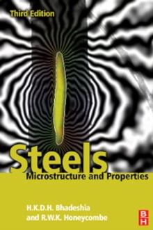 Steels: Microstructure and Properties