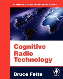 Cognitive Radio Technology