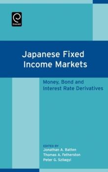 Japanese Fixed Income Markets : Money, Bond and Interest Rate Derivatives