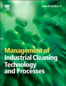 Management of Industrial Cleaning Technology and Processes