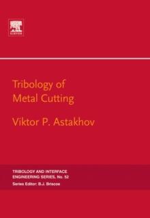 Tribology of Metal Cutting