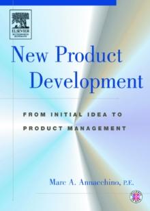 New Product Development : from Initial Idea to Product Management