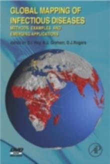 Global Mapping of Infectious Diseases : Methods, Examples and Emerging Applications