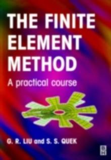 Finite Element Method : A Practical Course