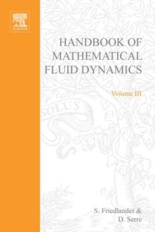 Handbook of Mathematical Fluid Dynamics