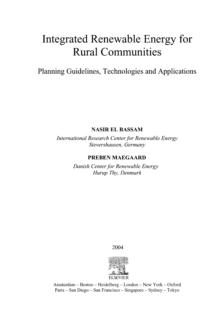 Integrated Renewable Energy for Rural Communities : Planning Guidelines, Technologies and Applications