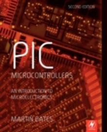 PIC Microcontrollers : An Introduction to Microelectronics