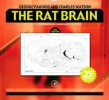 The Rat Brain in Stereotaxic Coordinates : Hard Cover Edition