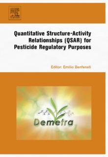 Quantitative Structure-Activity Relationships (QSAR) for Pesticide Regulatory Purposes